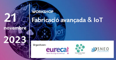 Workshop Fabricació Avançada & IoT
