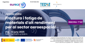 Jornada online: Fractura i fatiga de materials d’alt rendiment per al sector aeroespacial
