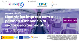 Jornada Híbrida: Electrònica impresa com a palanca d’innovació al sector de l’aeronàutica.