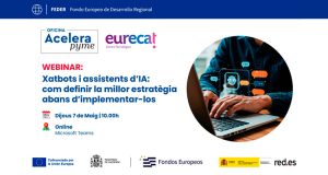 Webinar Acelera Pyme: Xatbots i assistents d’IA: com definir la millor estratègia abans d’implementar-los
