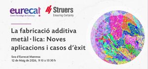 La fabricació additiva metàl·lica: noves aplicacions i casos d’èxit