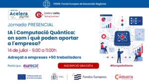 Jornada | IA i Computació Quàntica: on som i què poden aportar a l’empresa?