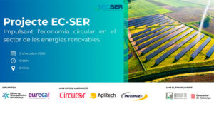 Jornada Projecte EC-SER Impulsant l’economia circular en el sector de les energies renovables