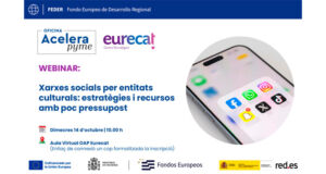 Webinar Acelera Pyme – Xarxes socials per entitats culturals: estratègies i recursos amb poc pressupost