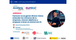 Jornada Acelera Pyme – Facturar no és guanyar diners: Com entendre els números de la teva empresa, marcar objectius i començar a tenir el control amb IA